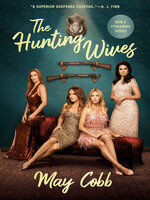 The Hunting Wives